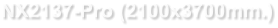 NX2137-Pro (2100x3700mm.)