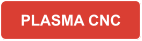 PLASMA CNC