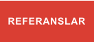 REFERANSLAR